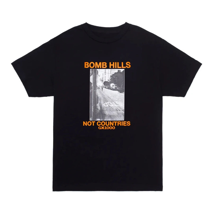 BOMB HILLS NOT COUNTRIES T SHIRT